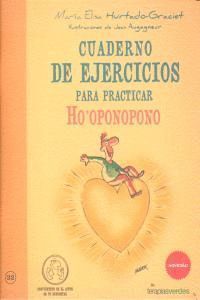 CUADERNO DE EJERCICIOS PRACTICOS HO PONOPONO