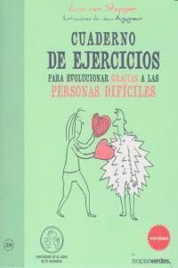 CUADERNO EJERCICIOS EVOLUCIONAR GRACIAS A PERSONAS DIFICILE