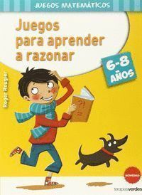 JUEGOS PARA APRENDER A RAZONAR