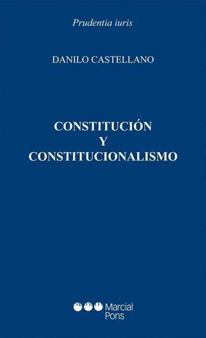 CONSTITUCION Y CONSTITUCIONALISMO