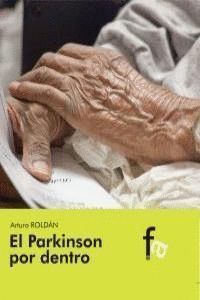 PARKINSON POR DENTRO,EL