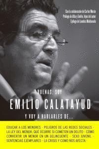 BUENAS SOY EMILIO CALATAYUD Y VOY A HABLARLES DE