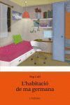 L'HABITACIO DE MA GERMANA