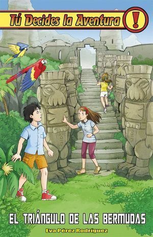 TU DECIDES LA AVENTURA 28 EL TRIANGULO DE LAS BERMUDAS