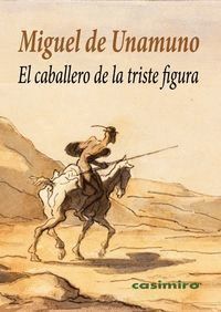CABALLERO DE LA TRISTE FIGURA,EL