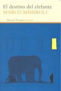 DESTINO DEL ELEFANTE,EL