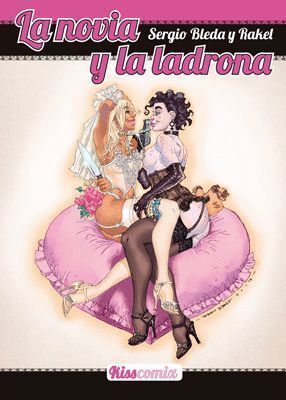 NOVIA Y LA LADRONA,LA