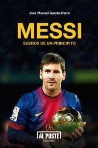 MESSI SUEÑOS DE UN PRINCIPITO