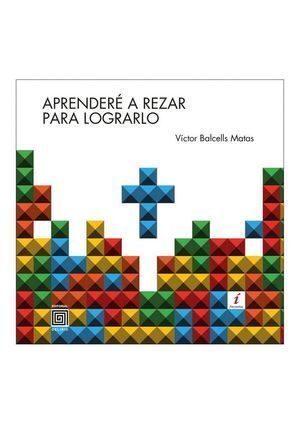 APRENDERE A REZAR PARA LOGRARLO