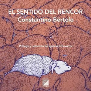 SENTIDO DEL RENCOR,EL