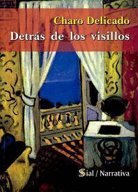 DETRAS DE LOS VISILLOS