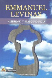 ALTERIDAD Y TRASCENDENCIA
