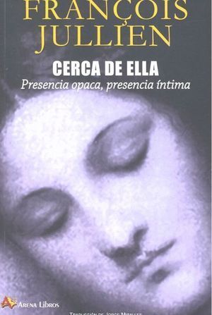 CERCA DE ELLA