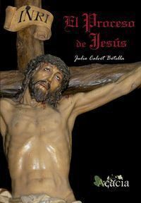 PROCESO DE JESUS, EL