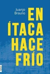 EN ITACA HACE FRIO