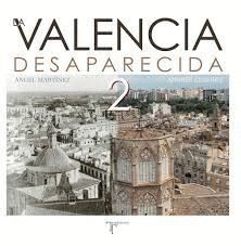 VALENCIA DESAPARECIDA II