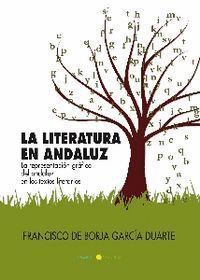 LITERATURA EN ANDALUZ,LA
