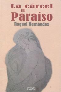 CARCEL DEL PARAISO,LA