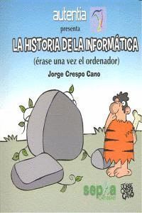 HISTORIA DE LA INFORMATICA