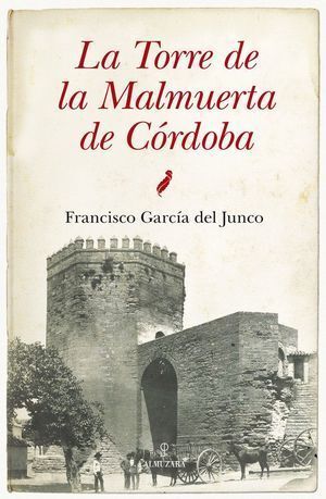 TORRE DE LA MALMUERTA DE CORDOBA,LA