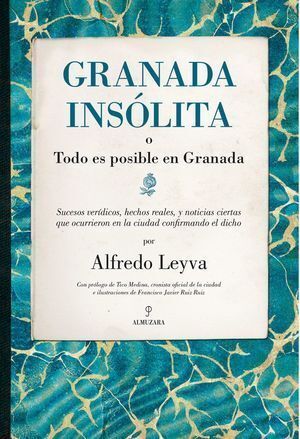 GRANADA INSOLITA