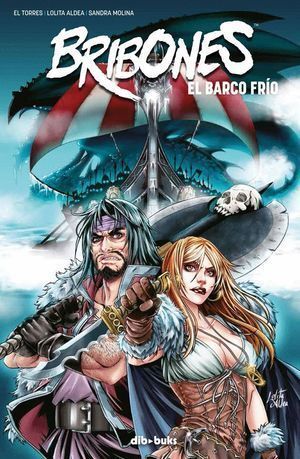 BRIBONES 2 EL BARCO FRIO