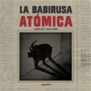 BABIRUSA ATOMICA,LA