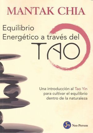 EQUILIBRIO ENERGETICO A TRAVES DEL TAO
