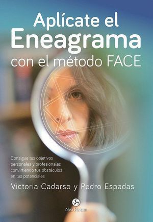 APLICATE EL ENEAGRAMA CON EL METODO FACE