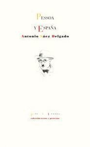 PESSOA Y ESPAÑA