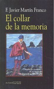 COLLAR DE LA MEMORIA,EL