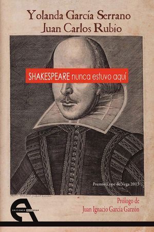 SHAKESPEARE NUNCA ESTUVO AQUI