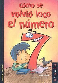 COMO SE VOLVIO LOCO EL NUMERO 7