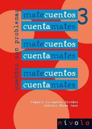 MATECUENTOS 3 CUENTAMATES CUENTOS CON PROBLEMAS