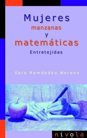 MUJERES MANZANAS Y MATEMATICAS ENTRETEJIDAS