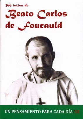 366 TEXTOS DEL BEATO CARLOS DE FOUCAULD