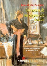 ASCUAS DE UN CREPUSCULO DORADO,LAS