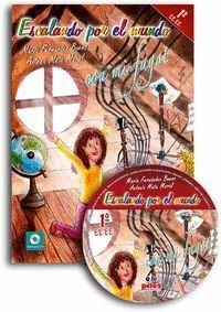 ESCALANDO POR EL MUNDO CON MI FAGOT 1º + CD EE.EE.