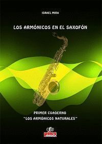 ARMONICOS EN EL SAXOFON. PRIMER CUADERNO,LOS