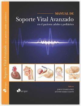 MANUAL DE SOPORTE VITAL AVANZADO EN EL PACIENTE ADULTO Y PED