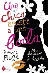 UNA CHICA ASISTE A UNA BODA