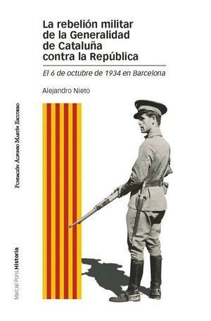 REBELION MILITAR DE LA GENERALIDAD DE CATALUÑA CONTRA LA