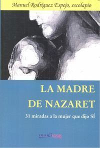 MADRE DE NAZARET,LA