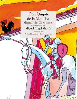 INGENIOSO HIDALGO DON QUIJOTE DE LA MANCHA,EL