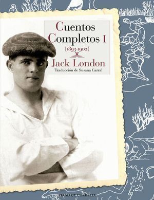 CUENTOS COMPLETOS JACK LONDON