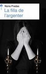 FILLA DE L'ARGENTER,LA