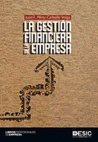 GESTION FINANCIERA DE LA EMPRESA,LA