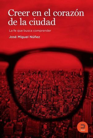 CREER EN EL CORAZON DE LA CIUDAD