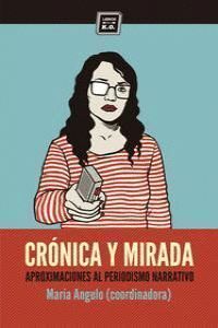 CRONICA Y MIRADA