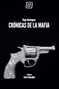 CRONICAS DE LA MAFIA